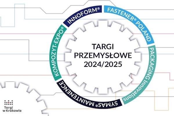 Targi w Krakowie zapraszają na przemysłowe imprezy