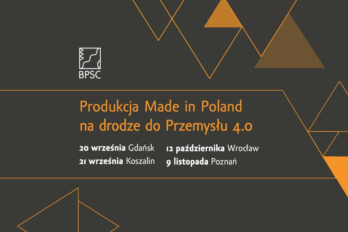 Cykl spotkań Produkcja Made in Poland