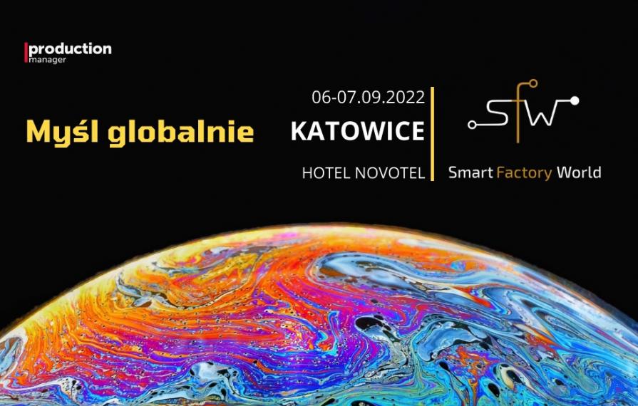 Skuteczne transformacje fabryk na Smart Factory World 2022