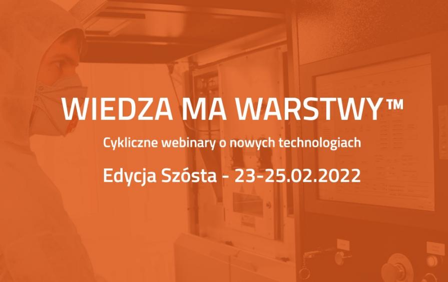 Szósta edycja webinarów Wiedza ma Warstwy™