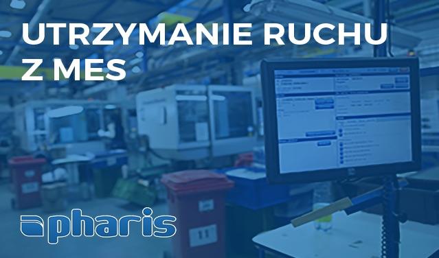 Utrzymanie ruchu – jak skutecznie wspierać produkcje